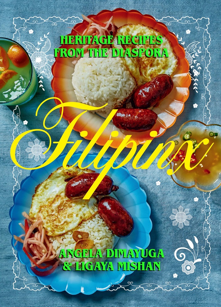 Filipinx: Filipino diaspora cookbook blending adobo classics with inventive, California-influenced dishes. cover