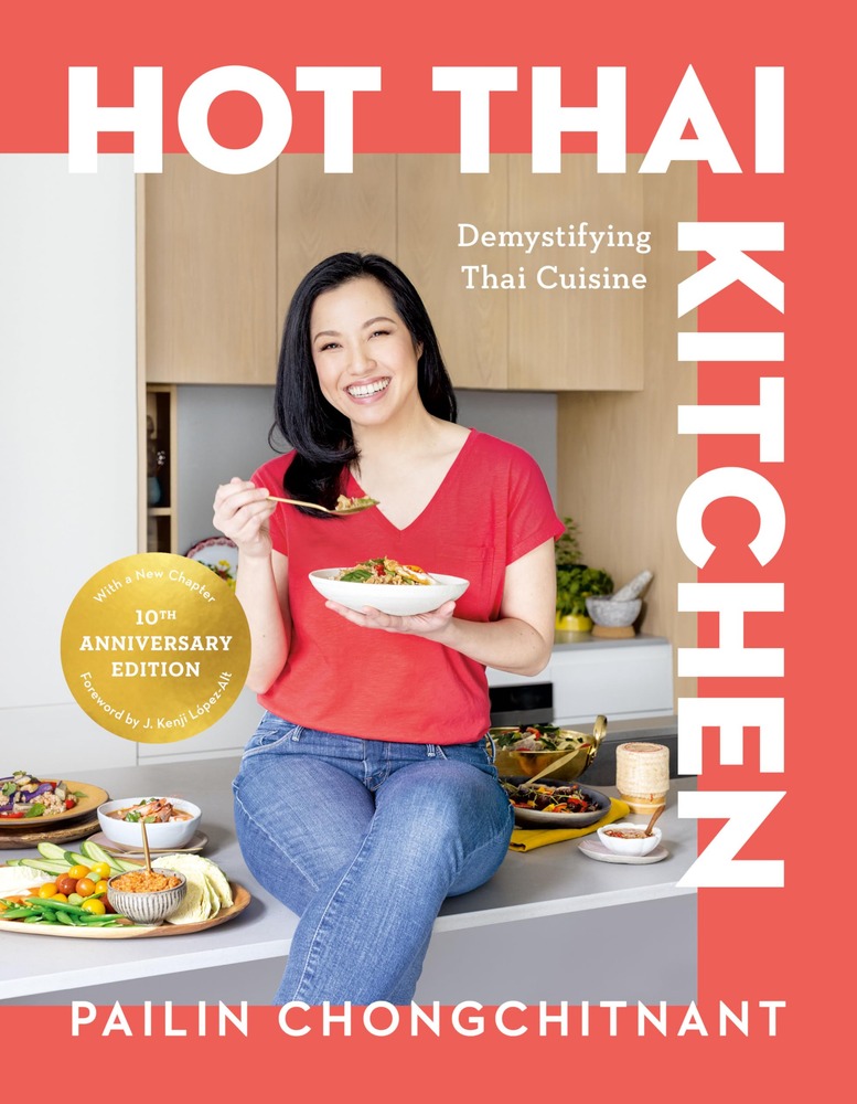 Hot Thai Kitchen: The 10th Anniversary Edition: Demystifying Thai Cuisine: A Cookbook cover