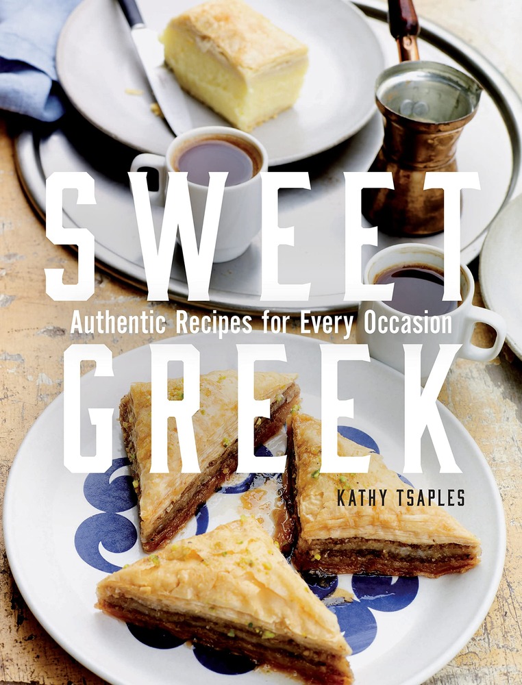 Sweet Greek: Authentic Recipes for Every Occasion cover